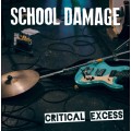 School Damage – Critical Excess LP